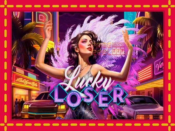 Lucky Loser: luaj online