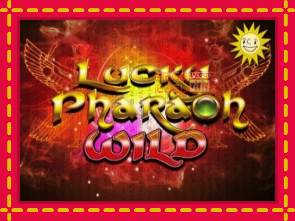 Lucky Pharaoh Wild: luaj online