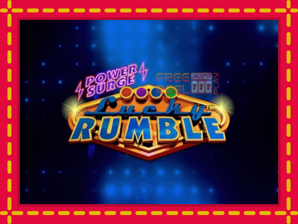 Lucky Rumble Power Surge: luaj online