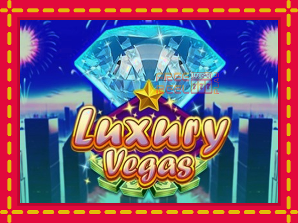 Luxury Vegas: luaj online