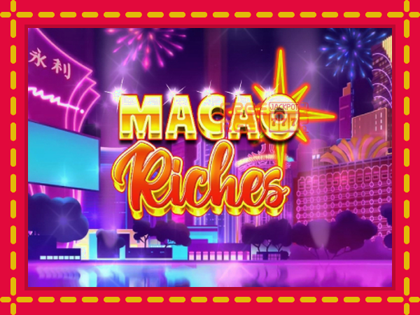 Macao Riches: luaj online