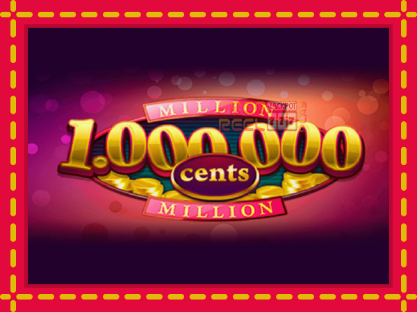 Million Cents: luaj online