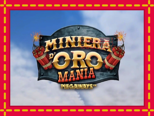 Miniera dOro Mania Megaways: luaj online