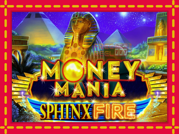 Money Mania Sphinx Fire: luaj online