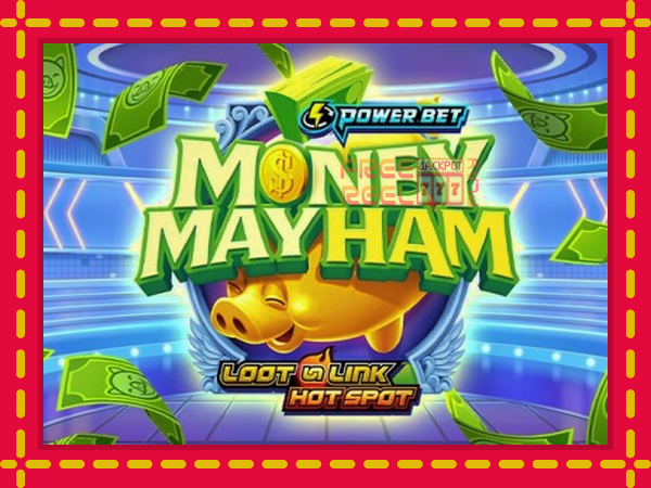 Money Mayham: luaj online