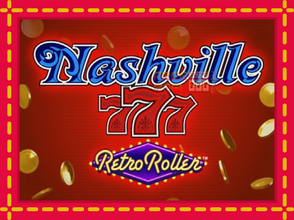 Nashville 777 Retro Roller: luaj online