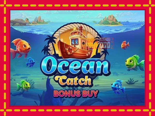 Ocean Catch Bonus Buy: luaj online