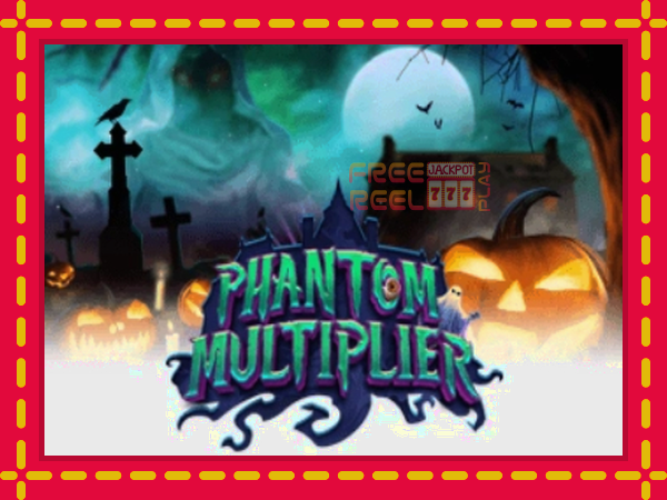 Phantom Multiplier: luaj online