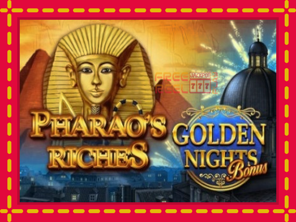 Pharaos Riches Golden Nights: luaj online