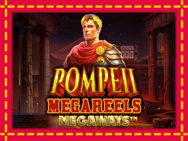 Pompeii Megareels Megaways: luaj online