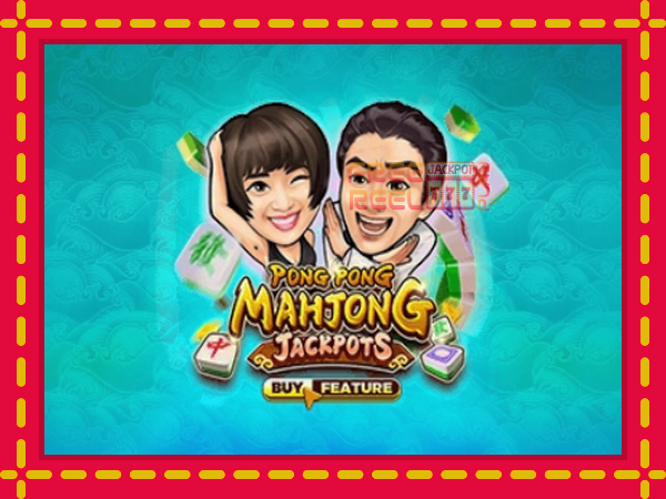 Pong Pong Mahjong Jackpots: luaj online