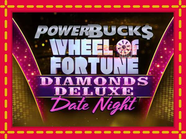 PowerBucks Wheel of Fortune Diamonds Deluxe Date Night: luaj online