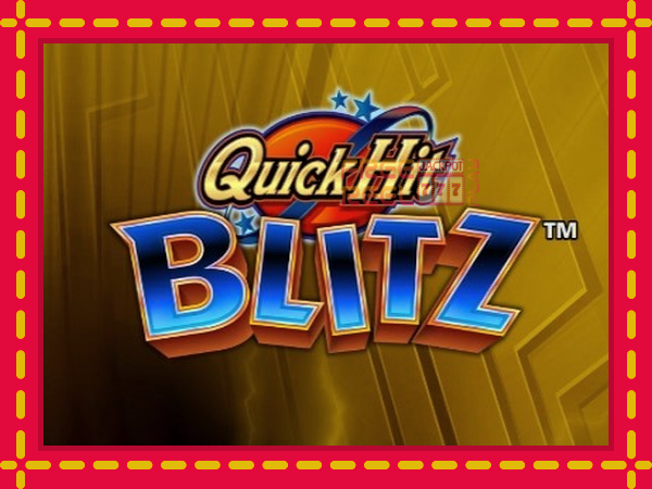 Quick Hit Blitz Gold: luaj online