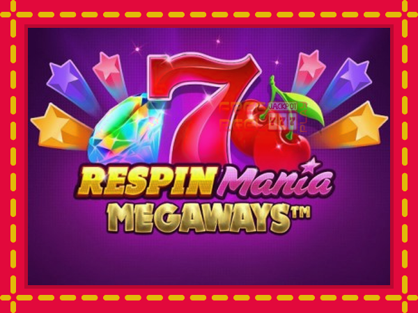 Respin Mania Megaways: luaj online