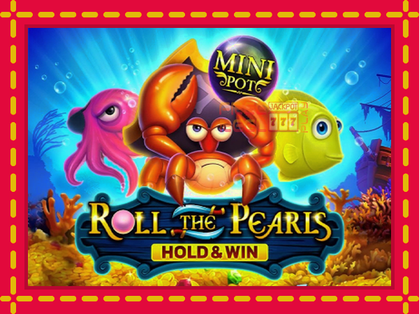 Roll The Pearls Hold & Win: luaj online