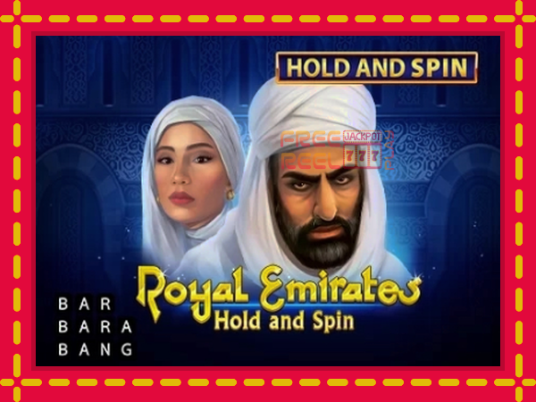 Royal Emirates Hold and Spin: luaj online