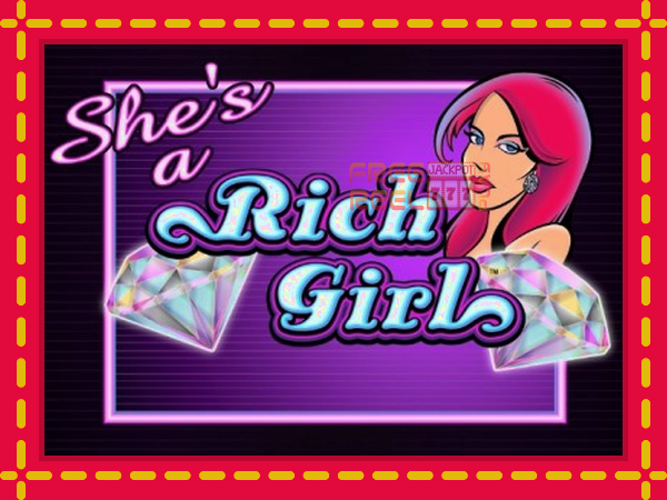 She’s a Rich Girl: luaj online