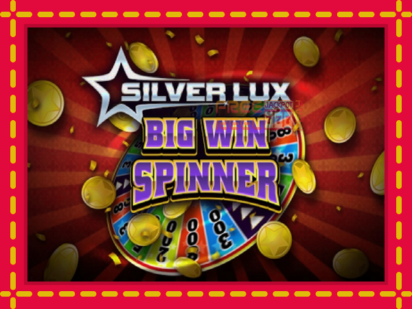 Silver Lux: Big Win Spinner: luaj online