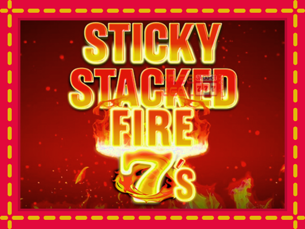 Sticky Stacked Fire 7s: luaj online