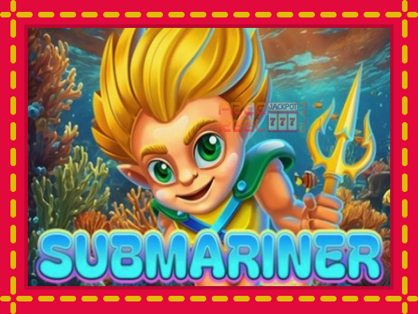 Submariner: luaj online