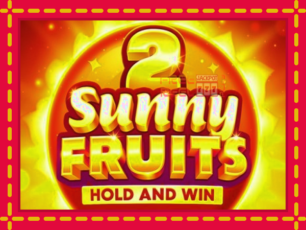 Sunny Fruits 2: Hold and Win: luaj online