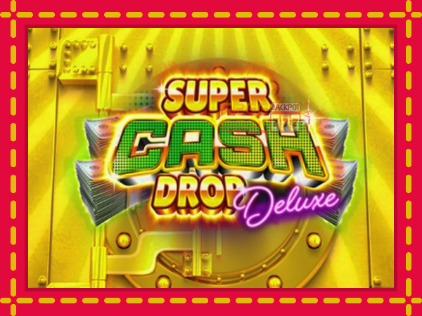 Super Cash Drop Deluxe: luaj online