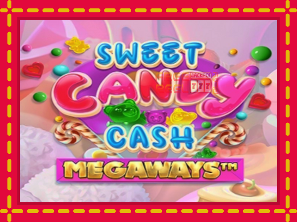 Sweet Candy Cash Megaway: luaj online