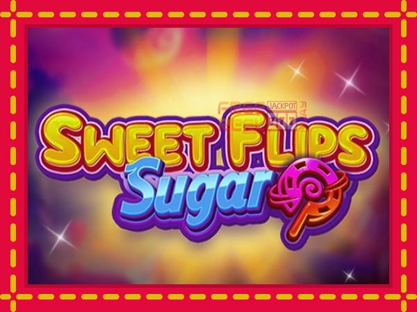 Sweet Flips Sugar: luaj online