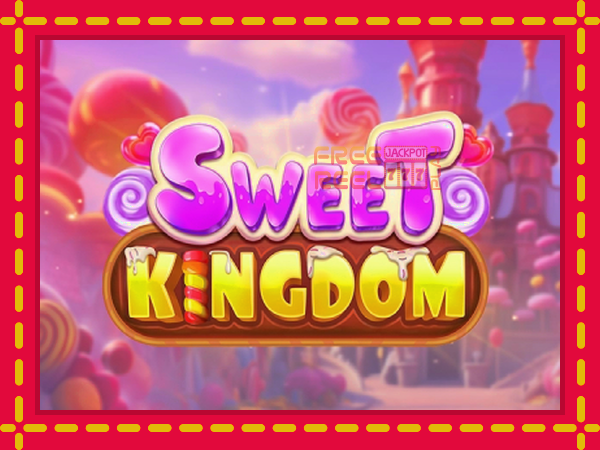 Sweet Kingdom: luaj online