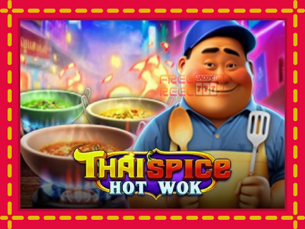 Thai Spice - Hot Wok: luaj online