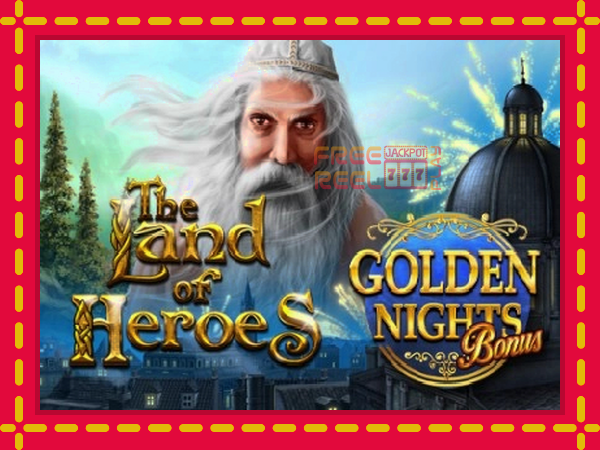 The Land of Heroes Golden Nights: luaj online