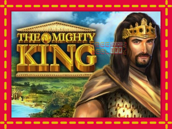 The Mighty King: luaj online