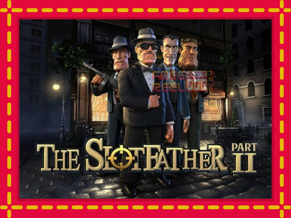 The Slotfather 2: luaj online