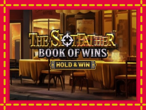 The SlotFather Book of Wins: luaj online