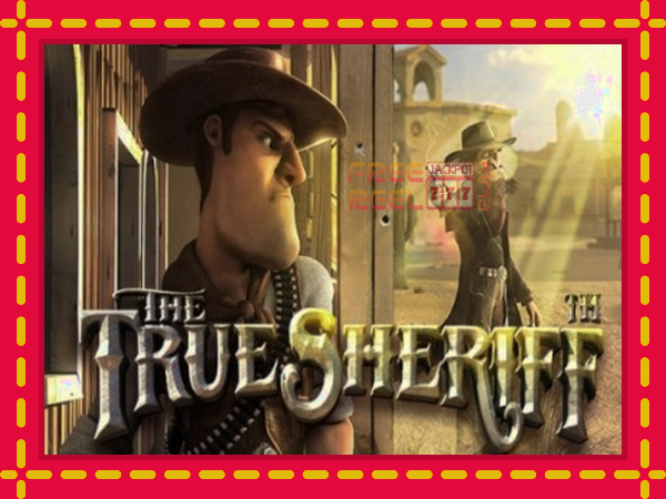 The True Sheriff: luaj online