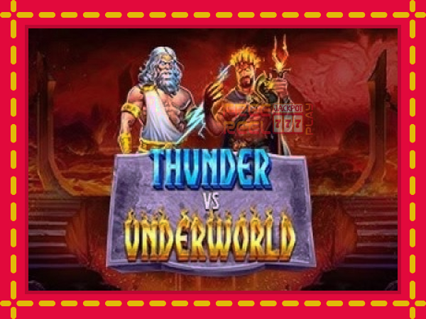 Thunder vs Underworld: luaj online