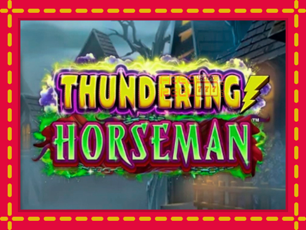 Thundering Horseman: luaj online