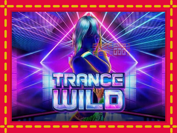 Trance Wild: luaj online