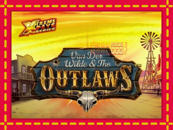 Van der Wilde and The Outlaws: luaj online