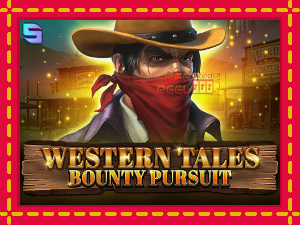 Western Tales - Bounty Pursuit: luaj online