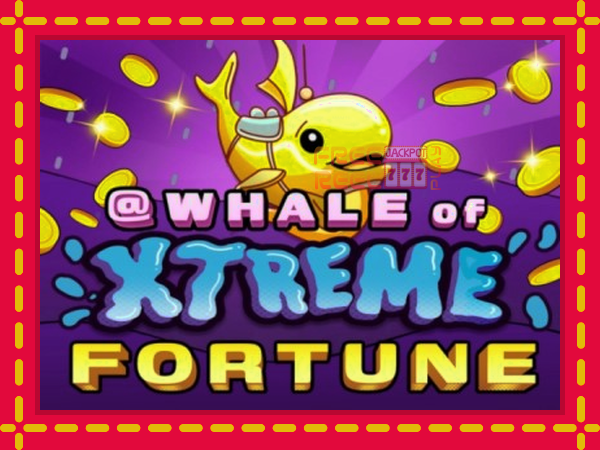 Whale of Xtreme Fortune: luaj online