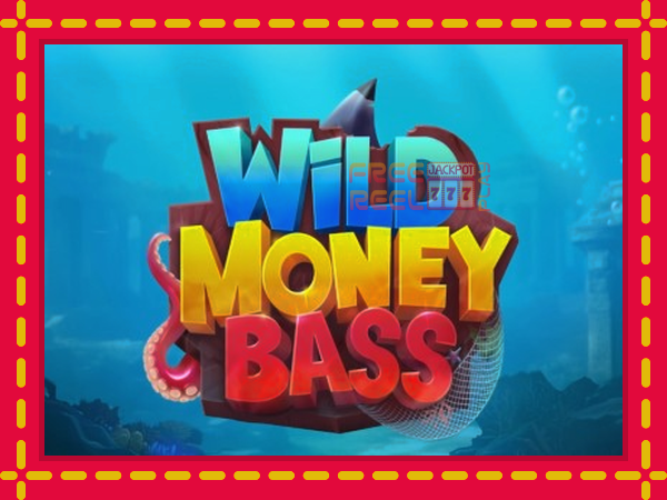 Wild Money Bass: luaj online