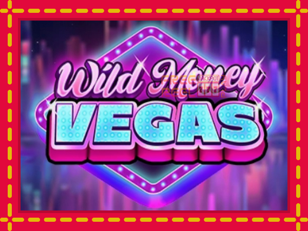 Wild Money Vegas: luaj online