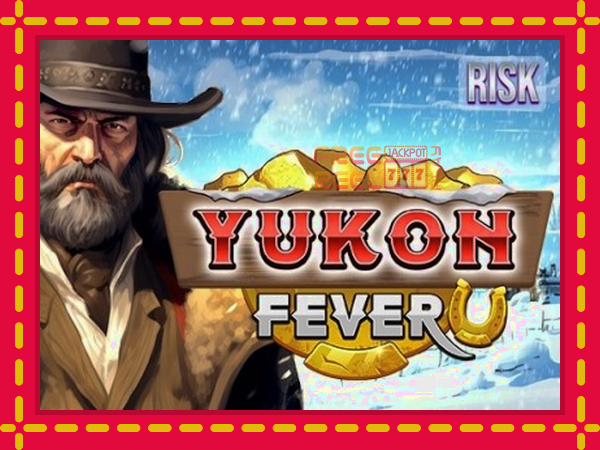 Yukon Fever: luaj online